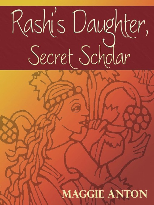 Title details for Rashi's Daughter by Maggie Anton - Available